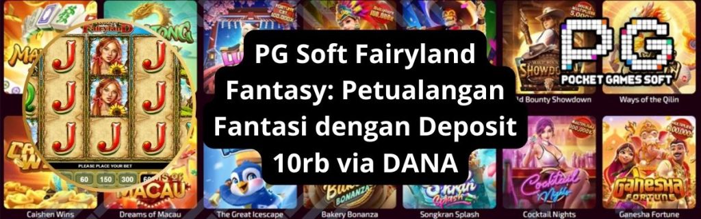 PG Soft Fairyland Fantasy