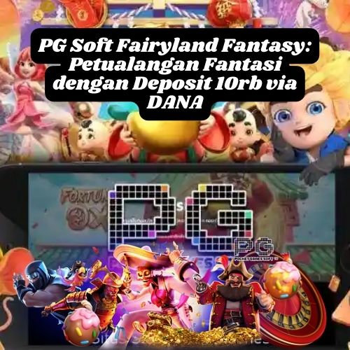 PG Soft Fairyland Fantasy