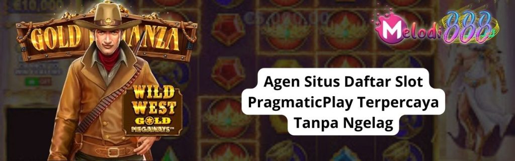 Agen Situs Daftar Game PragmaticPlay