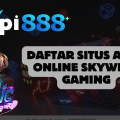 Daftar Situs Agen Online Skywind Gaming