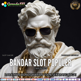 BANDAR SLOT POPULER